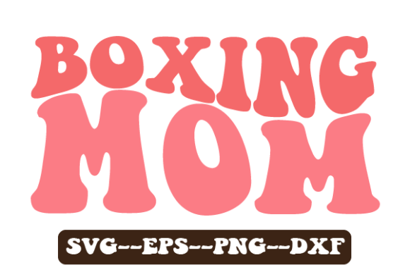 Boxing Mom Retro Wavy Svg Sublimation Review