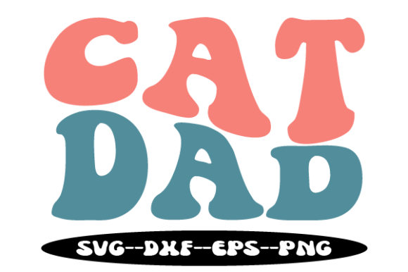 Cat Dad Retro Wavy Svg Sublimation Review