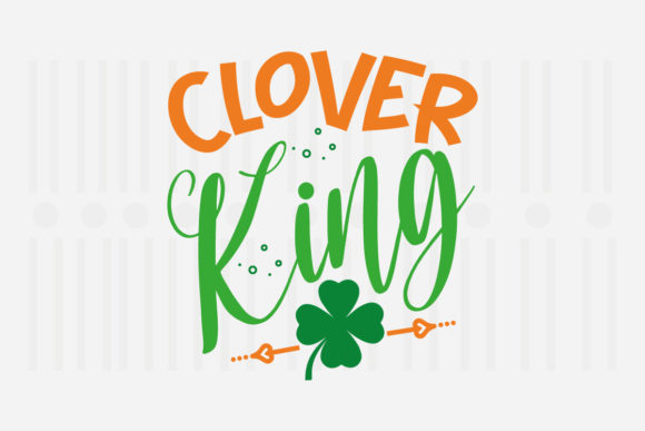 Clover King St. Patrick’s Day Svg Review