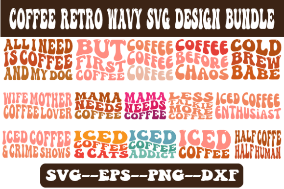 Coffee Retro Wavy Svg Design Bundle Review