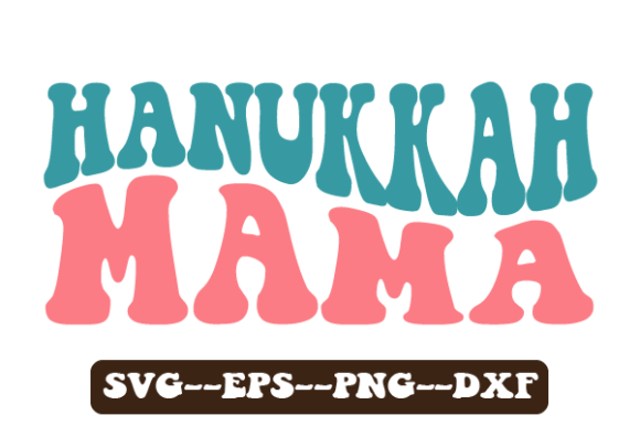 Hanukkah Mama Retro Wavy Svg Review