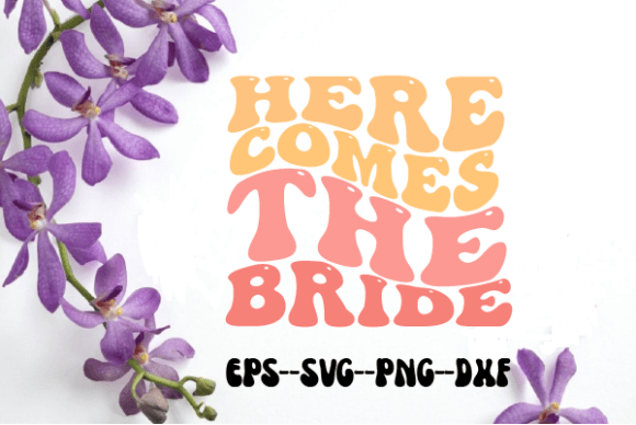 Here Comes the Bride Retro Wavy Svg Review