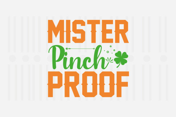 Mister Pinch Proof St. Patrick's Svg Review