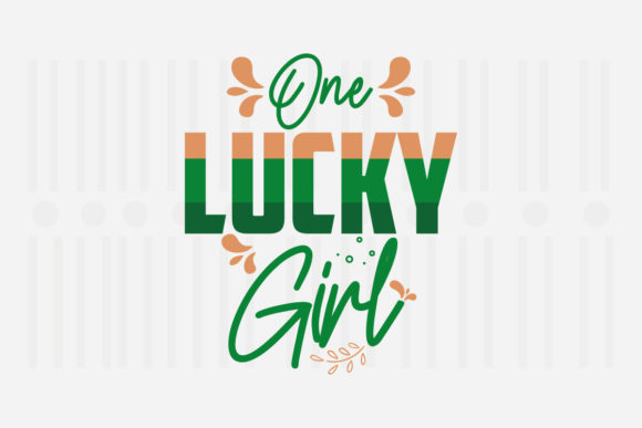 One Lucky Girl St. Patrick's Svg Review