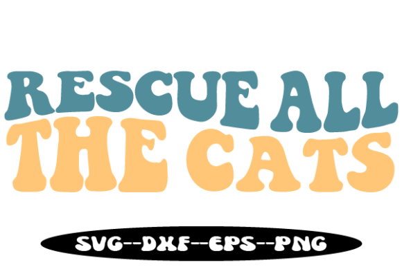 Rescue All the Cats Retro Wavy Svg Review
