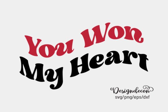 You Won My Heart Retro Wavy Groovy SVG Review